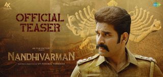 Teaser Nandhi Varman