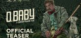 Teaser - O Baby Video