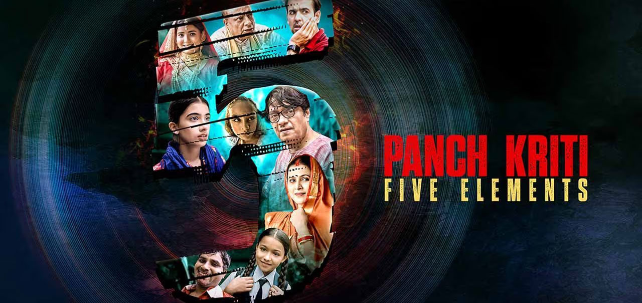 Panch Kriti Five Elements Hindi Movie