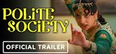 Trailer  - Polite Society Video