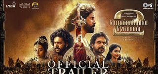 Tamil Trailer Ponniyin Selvan - Part 2