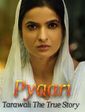 Click to know more about Pyaari Tarawali The True Story