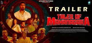 Trailer Tales of Mahanagara