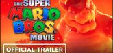 Trailer - The Super Mario Bros. Movie Video