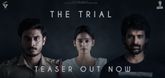 Teaser - The Trial Video