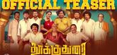 Teaser - Thookudurai Video