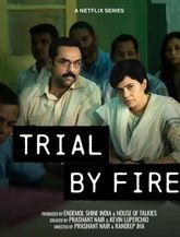 Click to know more about Trial by Fire