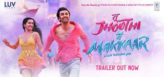 Trailer Tu Jhoothi Main Makkaar