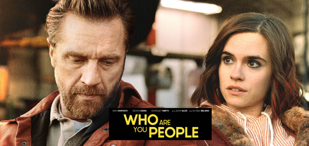 Who Are You People English Movie