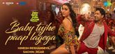 Baby Tujhe Paap Lagega Song - Zara Hatke Zara Bachke