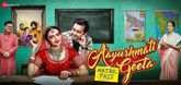 Trailer  - Aayushmati Geeta Matric Pas