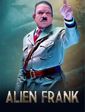 Click to know more about Alien Frank