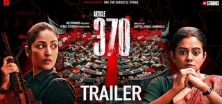 Trailer Article 370