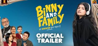 Trailer  Binny and Family