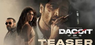 Dacoit - Teaser