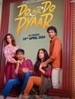 Click to know more about Do Aur Do Pyaar 