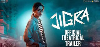 Jigra - Trailer 