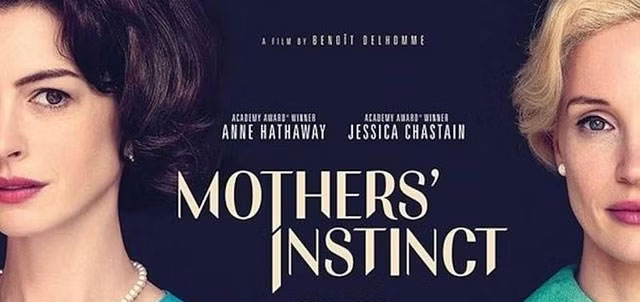 Mothers Instinct English Movie