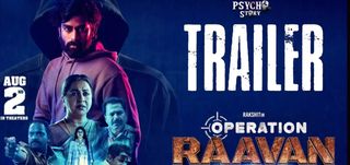 Trailer  Operation Raavan