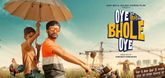 Trailer - Oye Bhole Oye Video