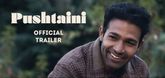 Trailer  - Pushtaini Video