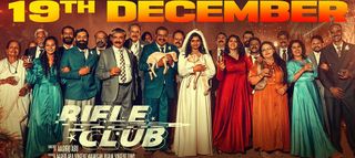 Rifle Club Malayalam Movie