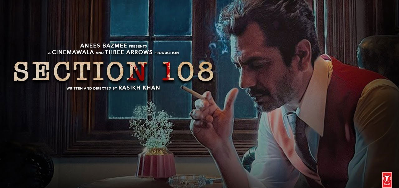 Section 108 Hindi Movie