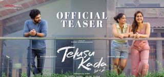 Telusu Kada - Teaser
