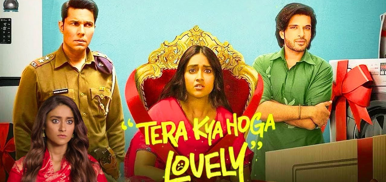 Tera Kya Hoga Lovely Hindi Movie