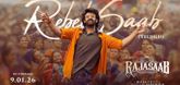 Rebel Saab Lyrical Video - The RajaSaab