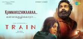 Kannakuzhikaaraa - Lyrical Video - Train