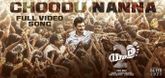 Choodu Nanna - Video Song - Yatra 2 