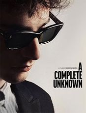 A Complete Unknown Movie Review