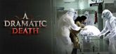 Trailer - A Dramatic Death