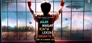 Trailer Agar Magar Kintu Lekin Parantu