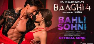 Baaghi 4 - Bahli Sohni Song
