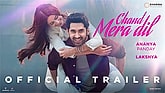 Trailer  - Chand Mera Dil