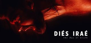 Dies Irae - the Day of Wrath - Teaser