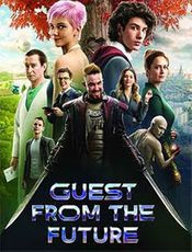 Guest from the Future Preview
