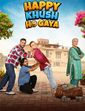 Click to know more about Happy Khush Ho Gaya