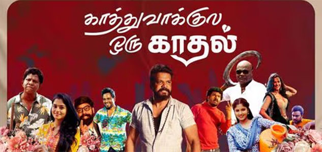 Kathuvaakula Oru Kadhal Tamil Movie