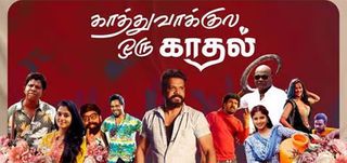 Kathuvaakula Oru Kadhal Info