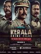 Click to know more about Kerala Crime Files Season 2