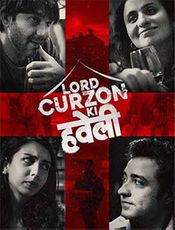 Lord Curzon Ki Haveli Preview