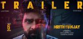 Trailer  - Mrithyunjay