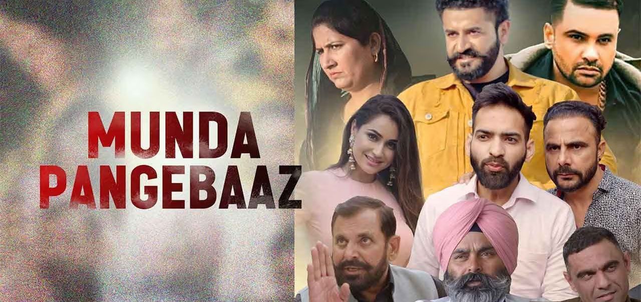 Munda Pangebaaz Punjabi Movie
