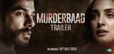 Trailer - Murderbaad