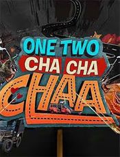 Click to know more about One Two Cha Cha Chaa