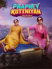 Phaphey Kuttniyan Preview