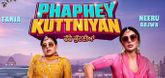 Trailer - Phaphey Kuttniyan Video